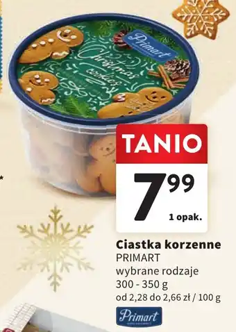 Intermarche Ciastka korzenne PRIMART 300-350g oferta