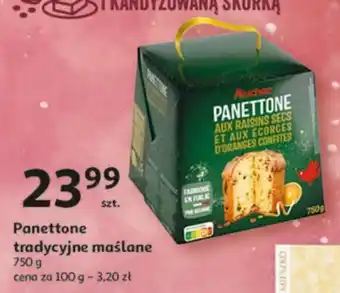 Auchan Panettone tradycyjne maślane 750 g oferta