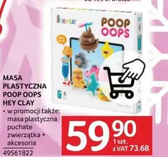 Selgros MASA PLASTYCZNA POOP OOPS HEY CLAY oferta