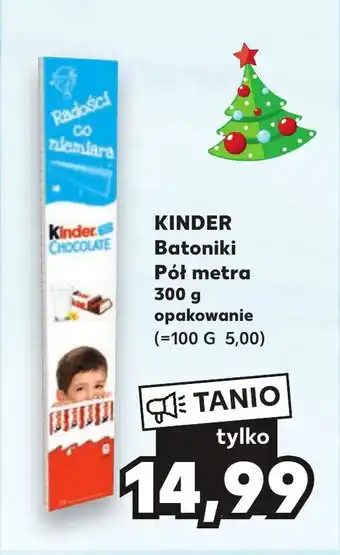 Kaufland KINDER Batoniki Pół metra 300 g oferta