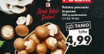 Kaufland Pieczarki k-stąd takie dobre oferta