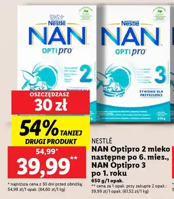 Lidl NESTLÉ NAN Optipro 2 mleko następne po 6. mies., NAN Optipro 3 po 1. roku, 650 g oferta