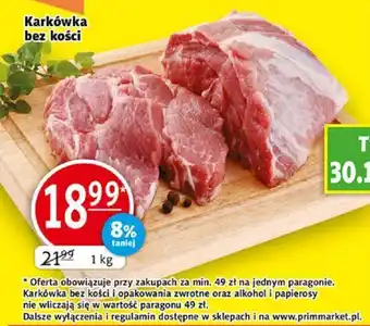 Prim Market Karkówka bez kości 1 kg oferta