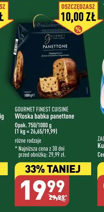 ALDI GOURMET FINEST CUISINE Włoska babka panettone 750/1000g oferta