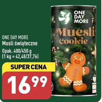ALDI ONE DAY MORE Musli świąteczne 400/450 g oferta
