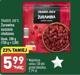 ALDI TRADER JOE'S Żurawina suszona słodzona 200g oferta
