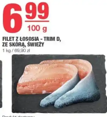 Spar FILET Z ŁOSOSIA-TRIM D, ZE SKÓRĄ, ŚWIEŻY 100 g oferta