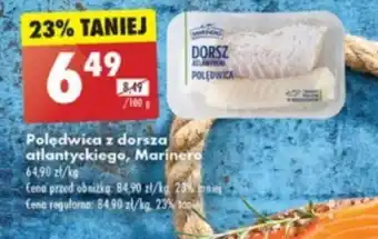 Biedronka Polędwica z dorsza atlantyckiego, Marinero 100g oferta