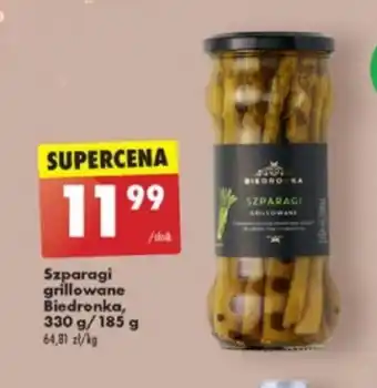 Biedronka Szparagi grillowane Biedronka, 330 g/185 g oferta
