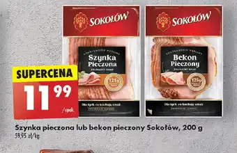 Biedronka Szynka pieczona lub bekon pieczony Sokołów, 200 g oferta