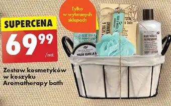 Biedronka Zestaw kosmetyków w koszyku Aromatherapy bath oferta