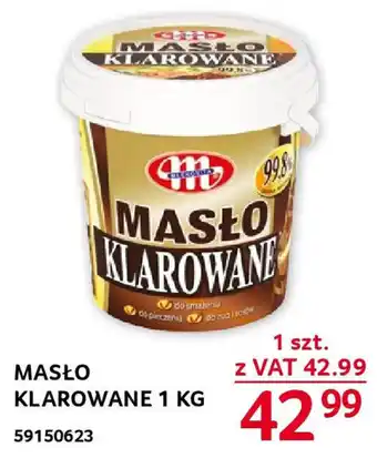 Selgros MASŁO KLAROWANE 1 KG oferta