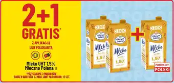 Polomarket Mleko UHT 1,5% Mleczna Polana,1 l oferta