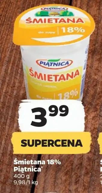 Netto Śmietana 18% Piątnica 400 g oferta