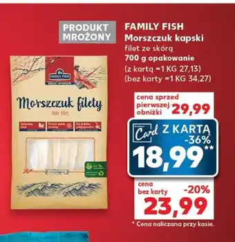 Kaufland FAMILY FISH Morszczuk kapski 700g oferta