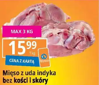 E.Leclerc Mięso z uda indyka bez kości i skóry 1 kg oferta