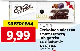 Lidl E. WEDEL Czekolada mleczna z pomarańczą lub gorzka ze śliwkami 220 g oferta