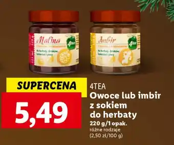 Lidl 4TEA Owoce lub imbir z sokiem do herbaty 220 g oferta