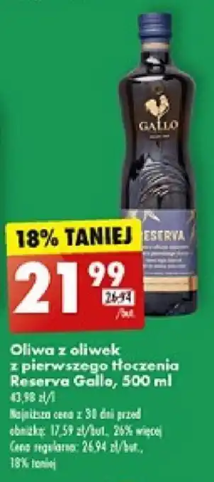 Biedronka Oliwa z oliwek z pierwszego tłoczenia Reserva Gallo, 500 ml oferta