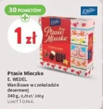 Intermarche Ptasie Mleczko E. WEDEL 340 g oferta