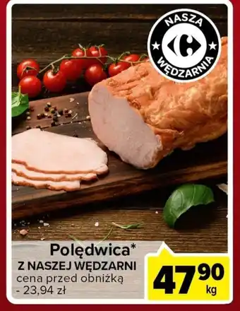 Carrefour Express Polędwica z naszej wędzarni oferta