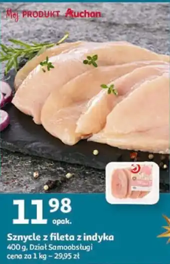 Auchan Sznycle z fileta z indyka 400 g oferta