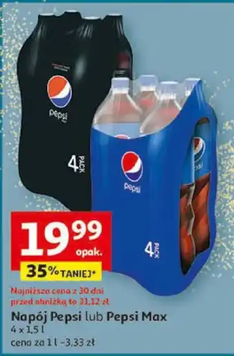 Auchan Napój Pepsi lub Pepsi Max 4 x 1,5 l oferta