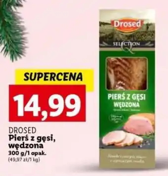 Lidl DROSED Pierś z gęsi, wędzona 300 g oferta