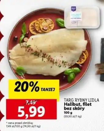 Lidl TARG RYBNY LIDLA Halibut, filet bez skóry 100 g oferta