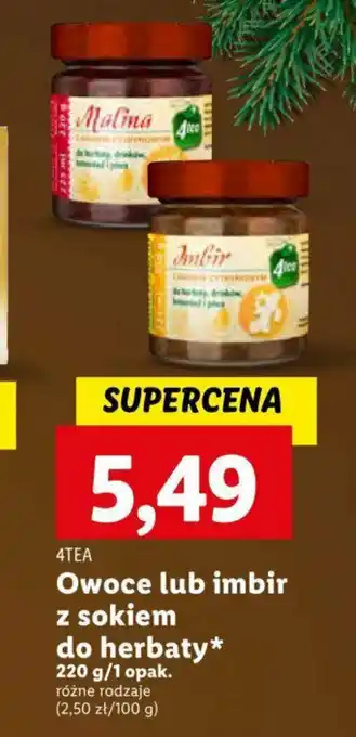 Lidl 4TEA Owoce lub imbir z sokiem do herbaty 220 g oferta