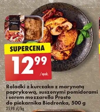 Biedronka Roladki z kurczaka z marynatą paprykową, suszonymi pomidorami i serem mozzarella Prosto do piekarnika Biedronka, 500 g oferta