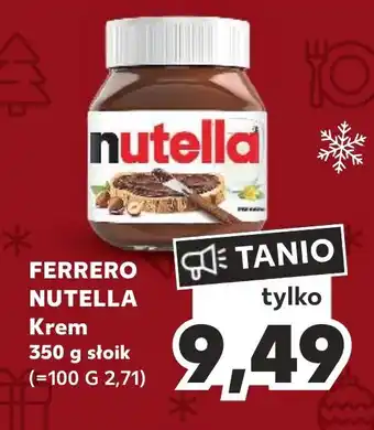 Kaufland FERRERO NUTELLA Krem 350 g słoik oferta