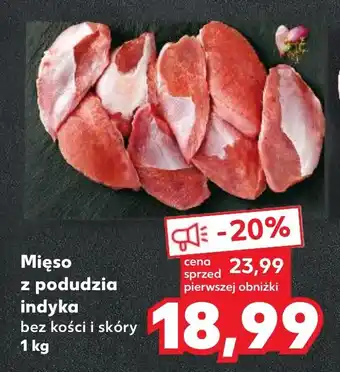 Kaufland Mięso z podudzia indyka bez kości i skóry 1 kg oferta