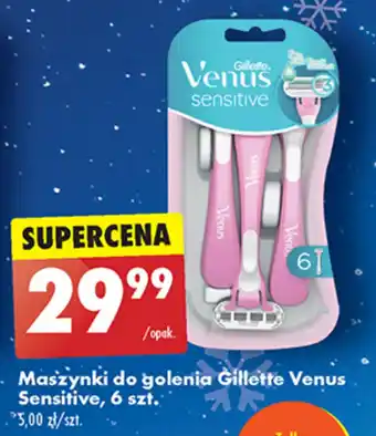 Biedronka Maszynki do golenia Gillette Venus Sensitive, 6 szt. oferta