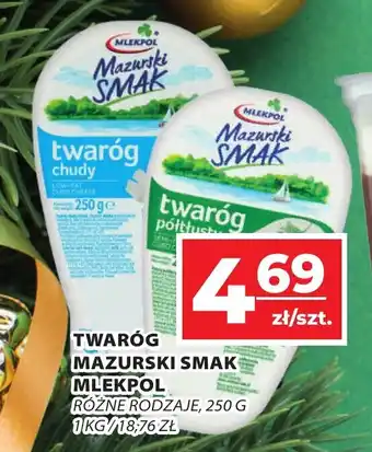 Top Market TWARÓG MAZURSKI SMAK MLEKPOL 250 g oferta