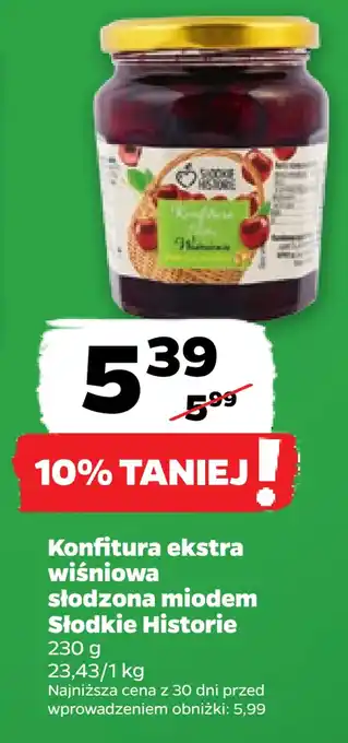 Netto Konfitura ekstra wiśniowa słodzona miodem słodkie historie oferta