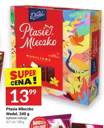 Twój Market Ptasie Mleczko Wedel 340 g oferta