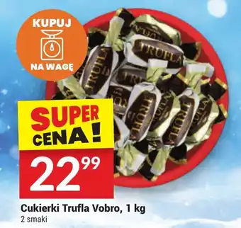 Twój Market Cukierki Trufla Vobro 1 kg oferta