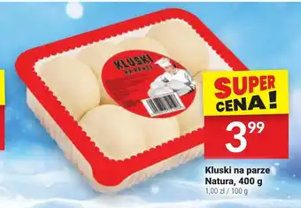 Twój Market Kluski na parze Natura 400 g oferta