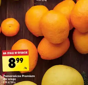 Biedronka Pomarańcze Premium na wagę 1 kg oferta