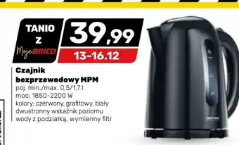 Bricomarche Czajnik elektryczny mpm oferta