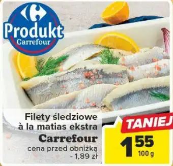 Carrefour Filety śledziowe à la matias ekstra Carrefour 100g oferta