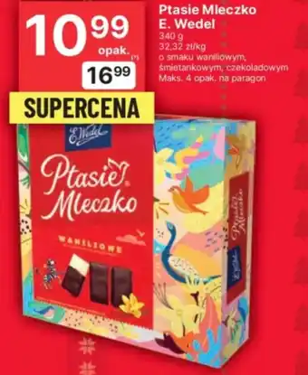 Delikatesy Centrum Ptasie Mleczko E. Wedel oferta