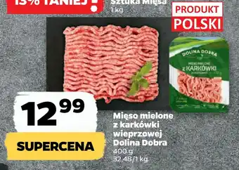 Netto Mięso mielone z karkówki wieprzowej dolina dobra oferta