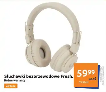 Action Słuchawki bezprzewodowe Fresh oferta