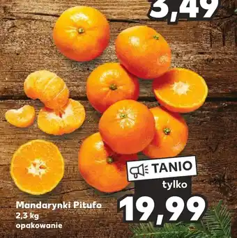 Kaufland Mandarynki Pitufo 2,3 kg oferta
