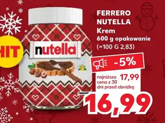 Kaufland FERRERO NUTELLA Krem 600 g oferta