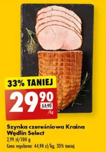 Biedronka Szynka czereśniowa Kraina Wędlin Select 1kg oferta