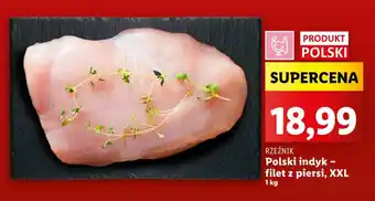 Lidl Polski indyk - filet z piersi, XXL 1 kg oferta