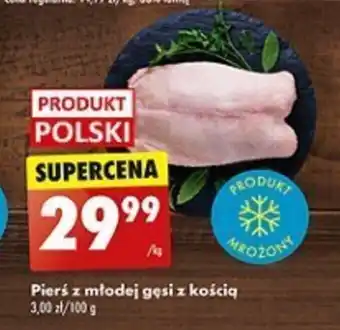 Biedronka Pierś z młodej gęsi z kością 1 kg oferta